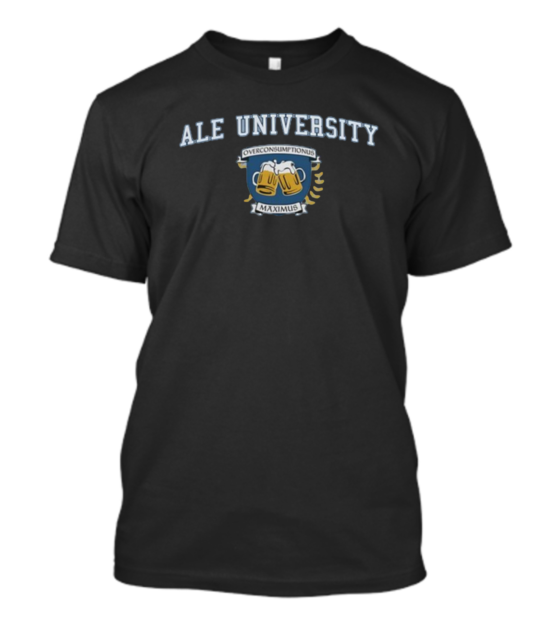Ale University Overconsumptionus Maximus Beer Mugs Crest T-Shirt