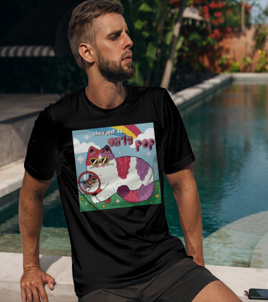She's Just So Girly Pop Cat With Sunglasses And Mirror Under Rainbow T-Shirt