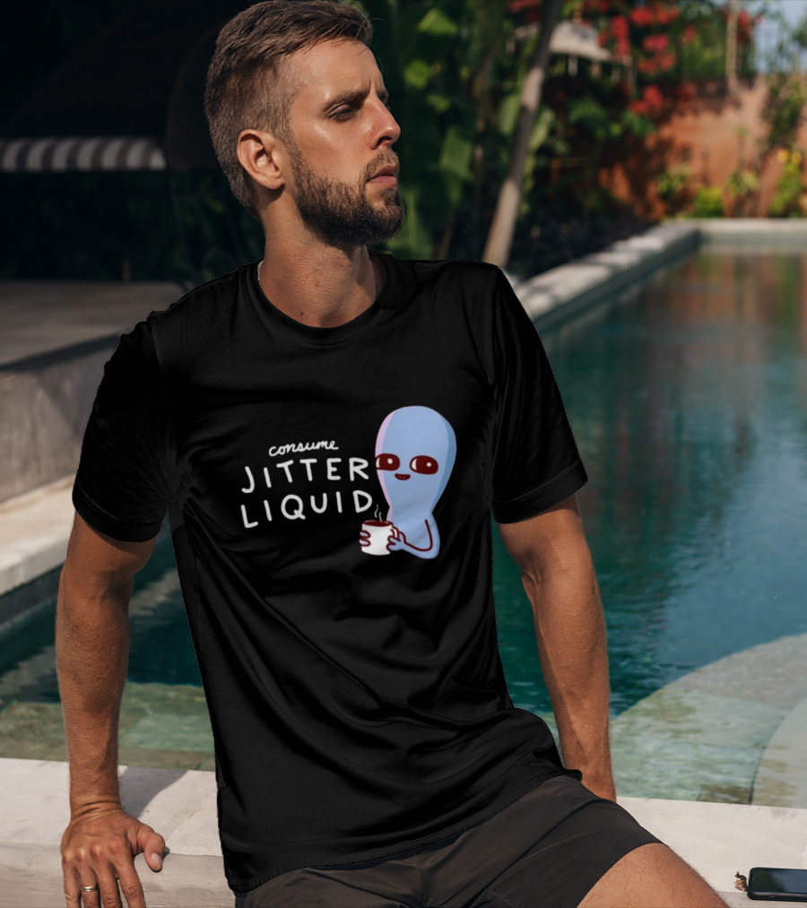 Consume Jitter Liquid Cute Alien With Coffee Mug T-Shirt