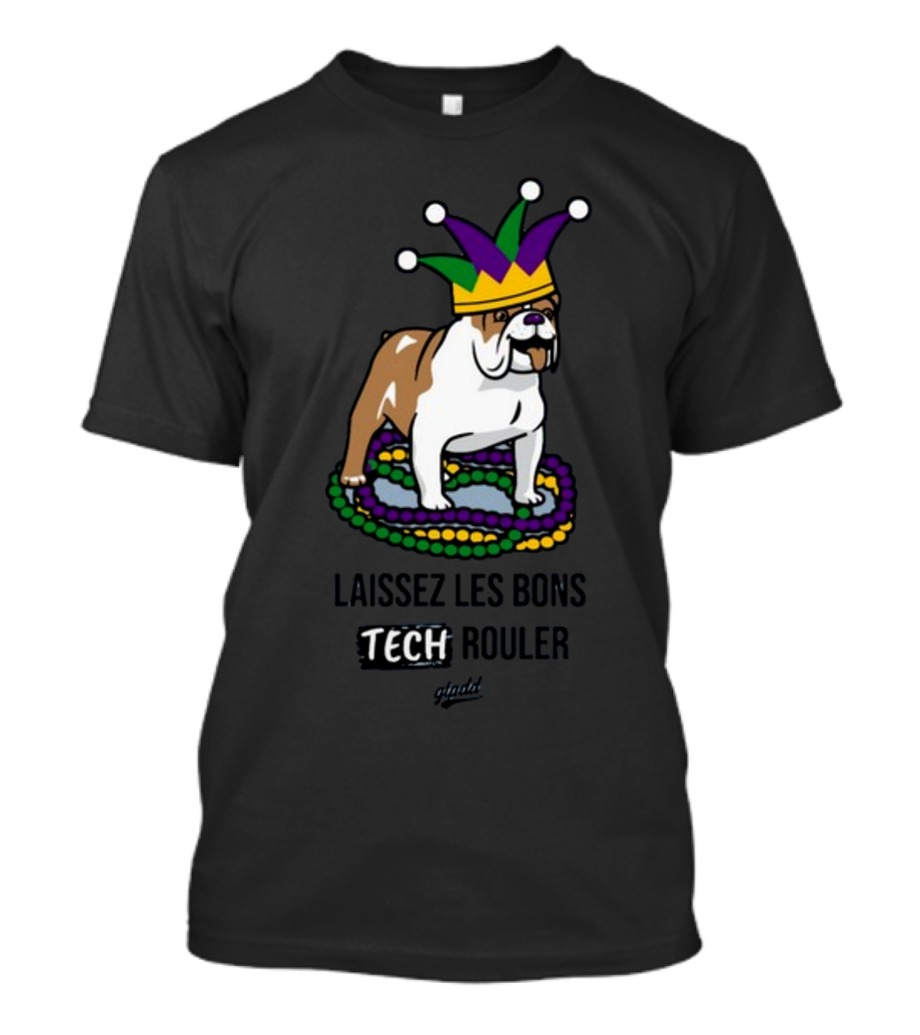 Laissez Les Bons Tech Rouler Bulldog With Mardi Gras Beads And Jester Hat Glitch T-Shirt