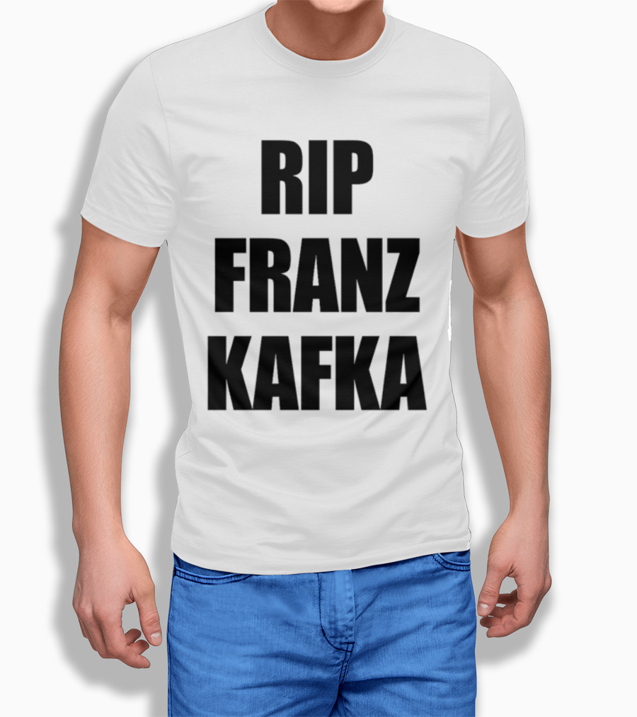 Gatamiseravel RIP Franz Kafka T-Shirt
