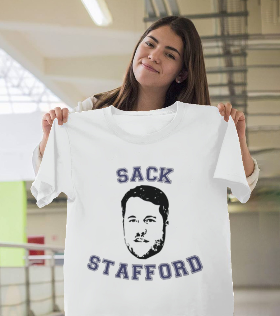 Sack Stafford Football Quarterback Fan T-Shirt