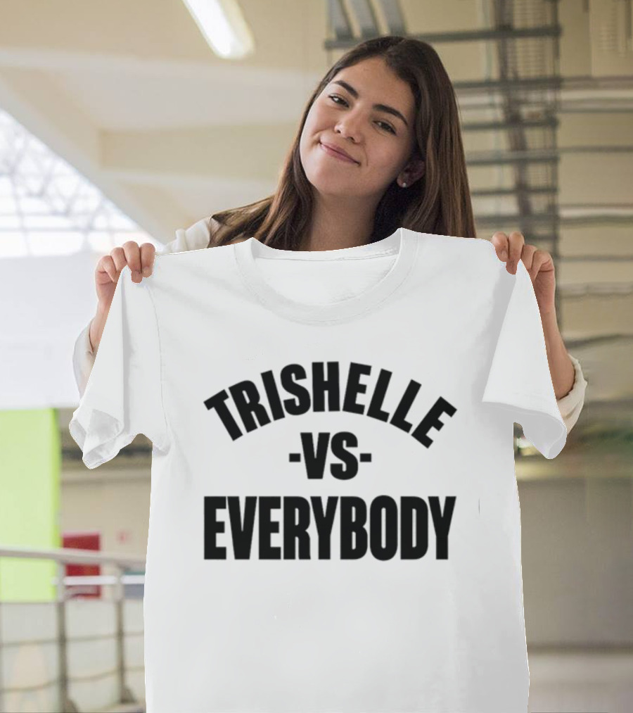 Trishelle Versus Everybody Classic T-Shirt