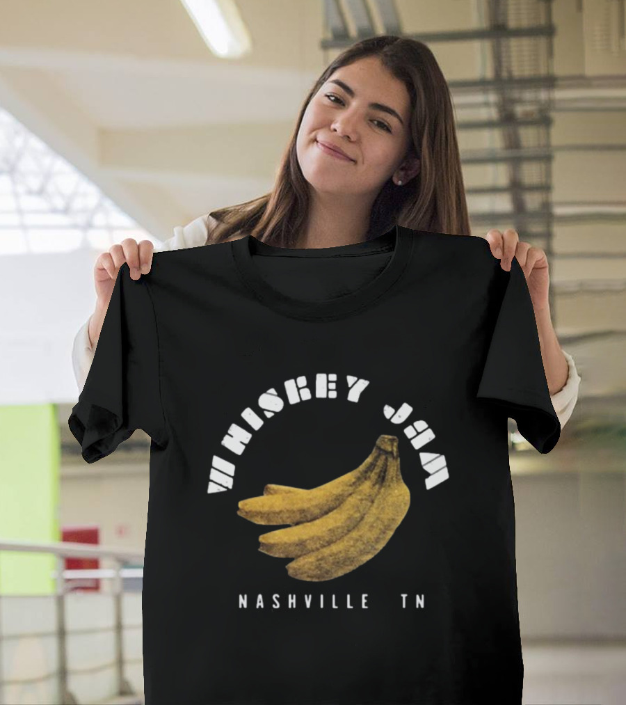 Whiskey Jam Nashville TN Banana T-Shirt