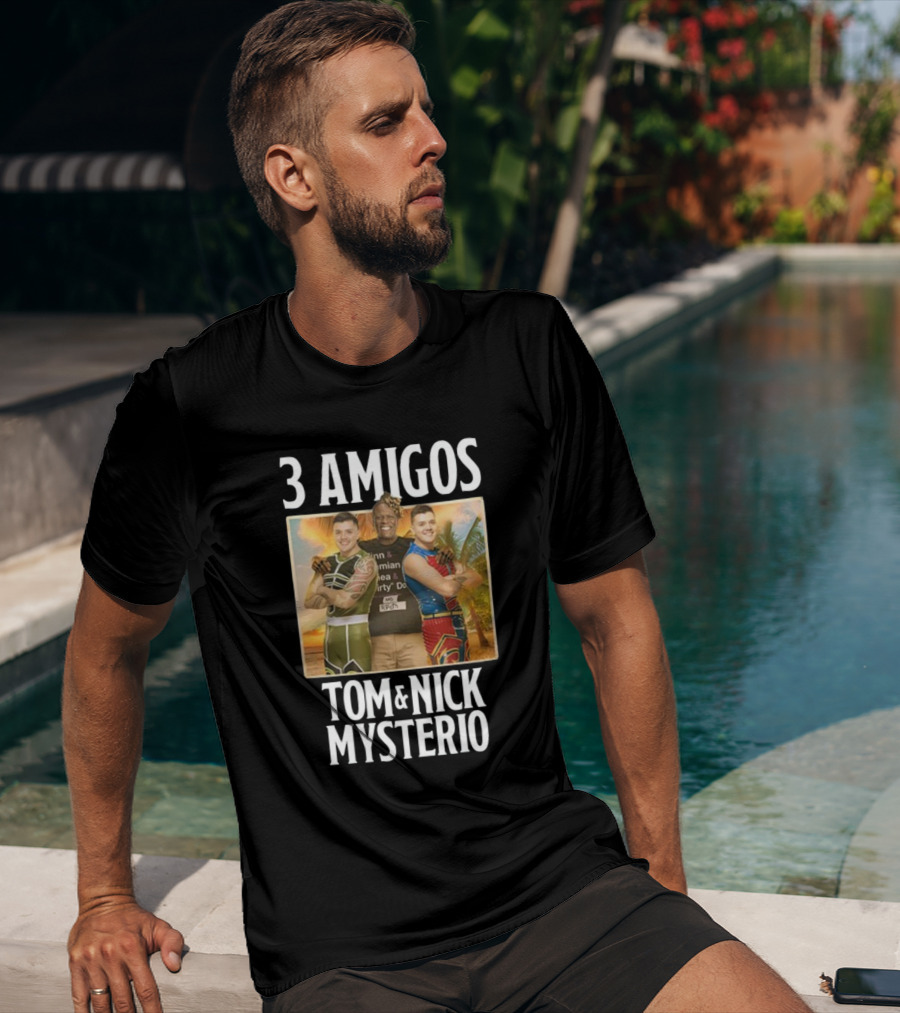 3 Amigos Tropical Adventure With Tom And Nick Mysterio T-Shirt