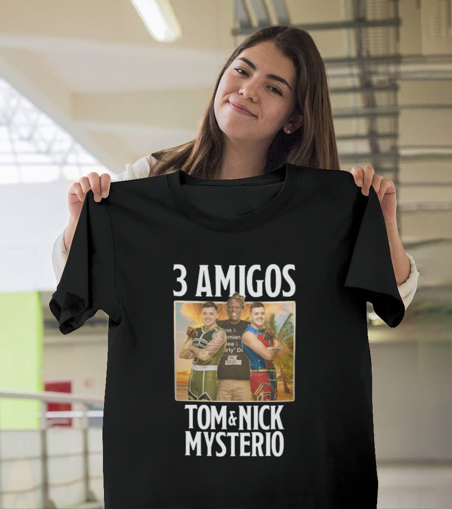 3 Amigos Tropical Adventure With Tom And Nick Mysterio T-Shirt