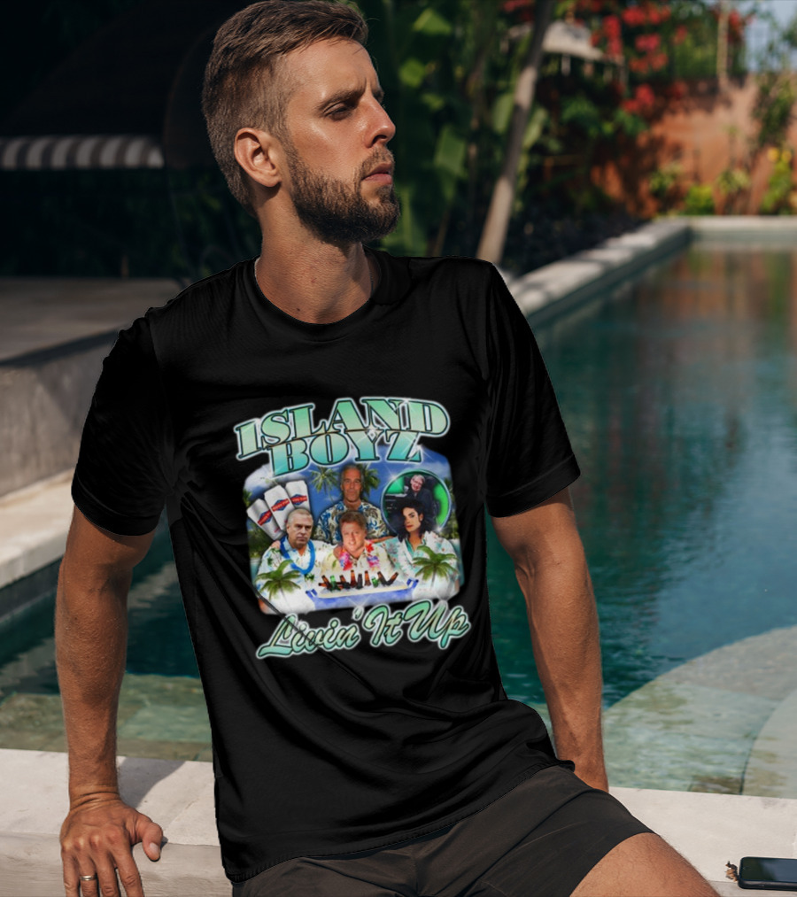 Island Boyz Livin It Up With Tropical Vibes And Friends T-Shirt