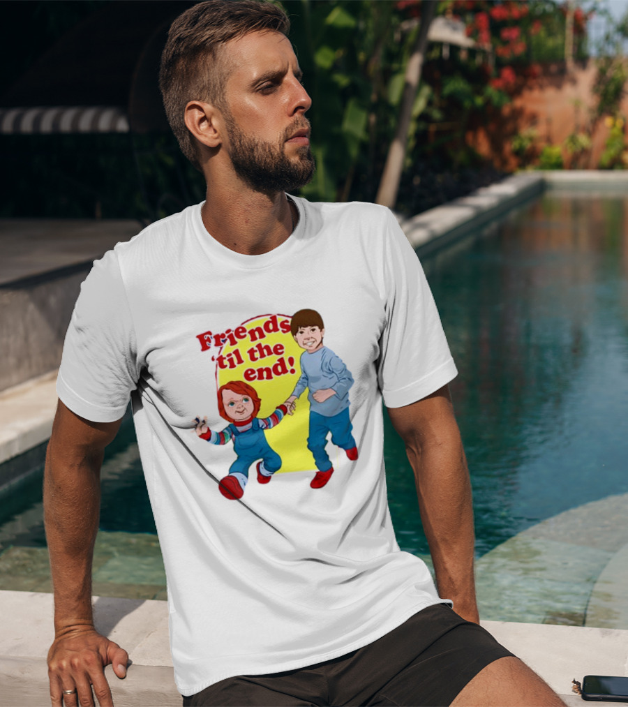 Friends 'til The End Chucky And Andy T-Shirt