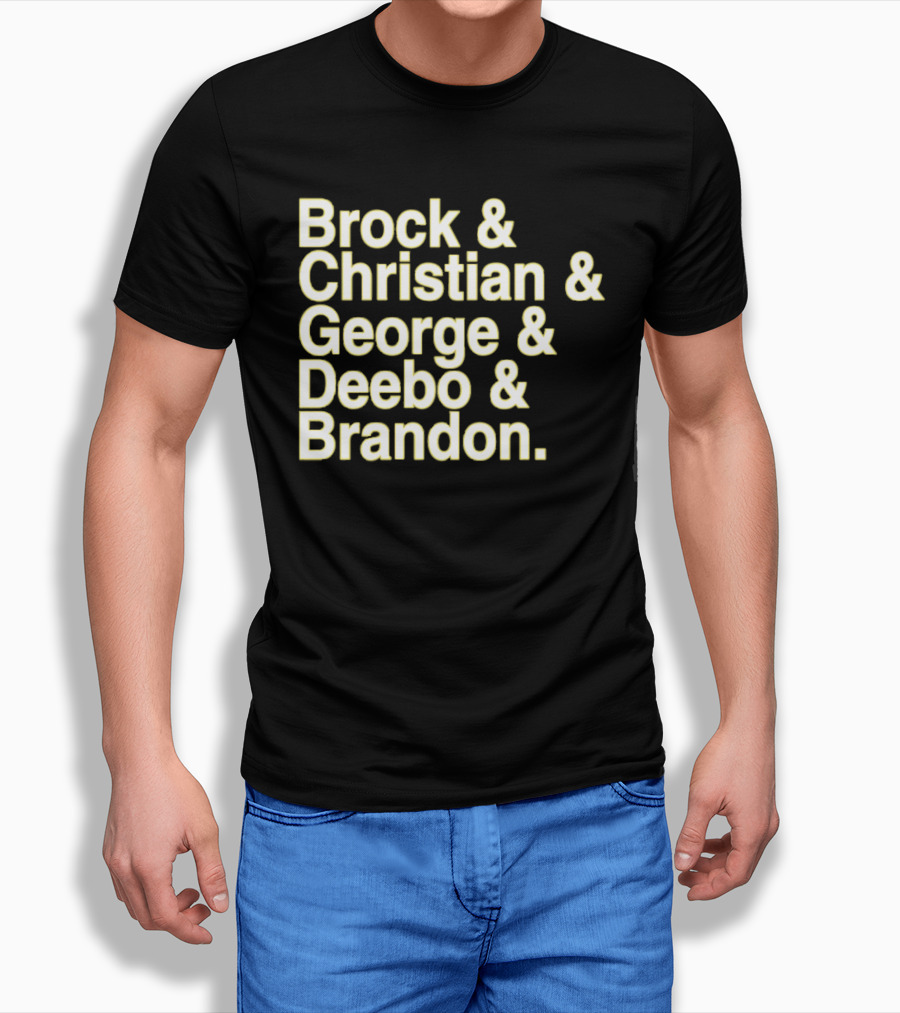 Brock And Christian And George And Deebo And Brandon T-Shirt