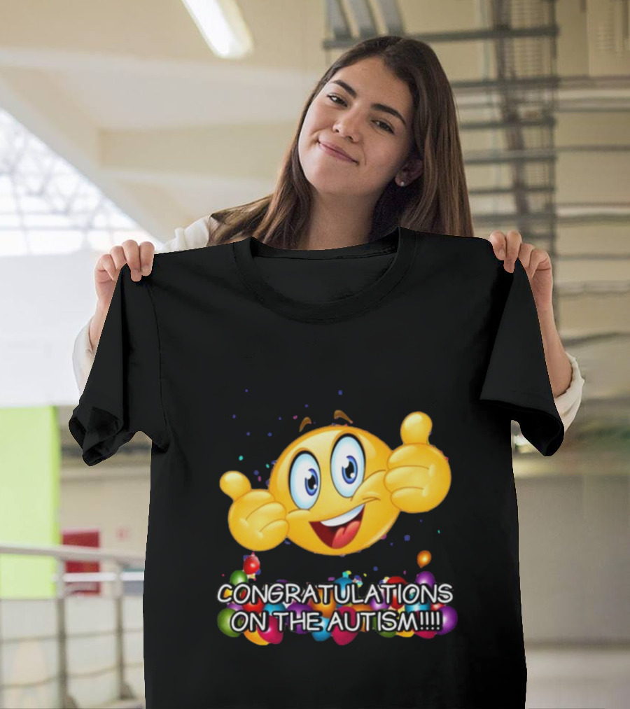 Cringey Tees Congratulations On The Autism Emoji Thumbs Up T-Shirt