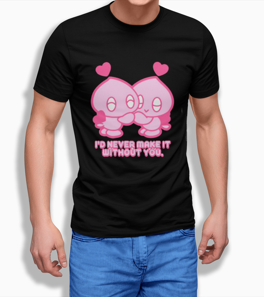 Young Romance I'd Never Make It Without You Pink Hearts Characters T-Shirt