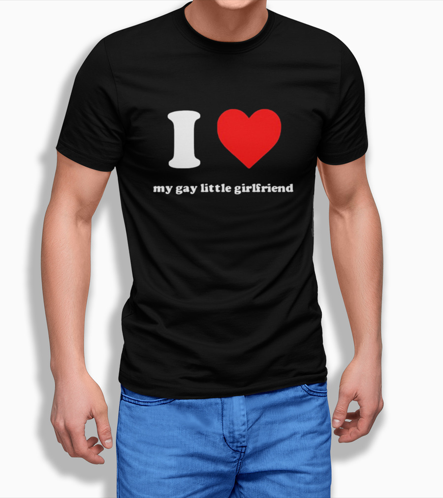 I Heart My Gay Little Girlfriend Vinny Mauro T-Shirt
