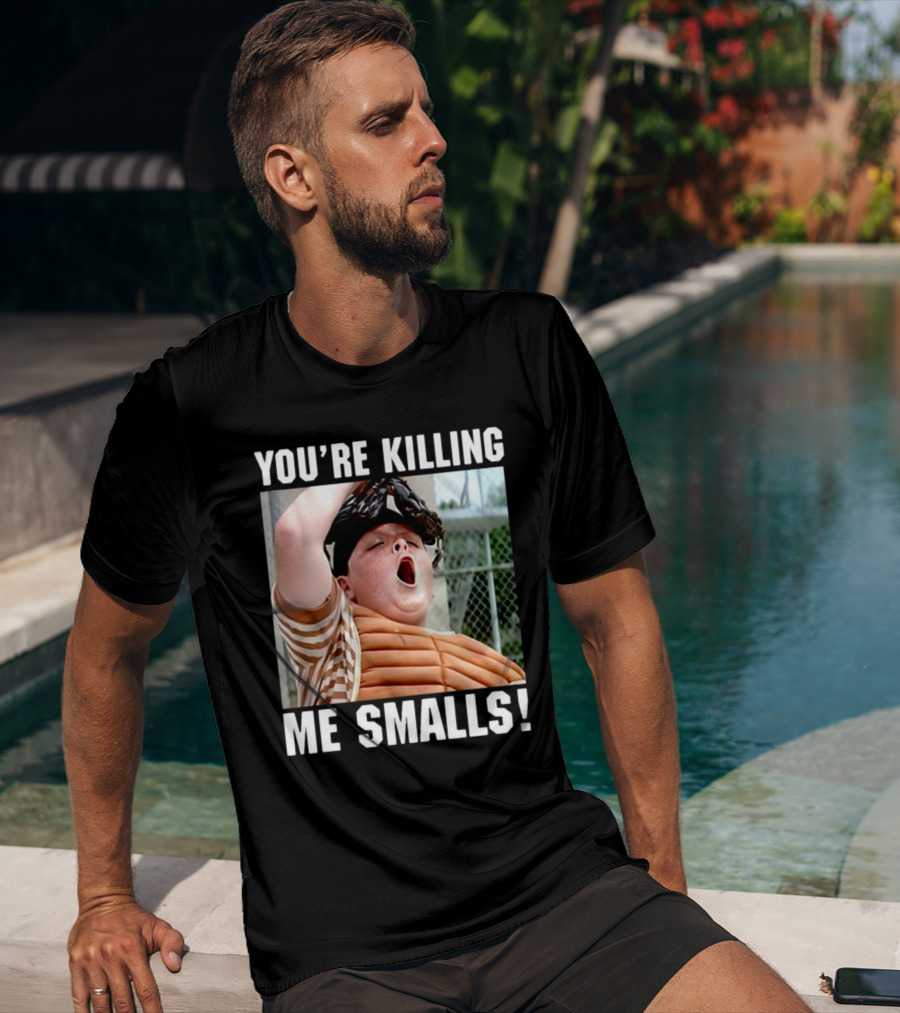 Thelavignes Sandlot You're Killing Me Smalls T-Shirt