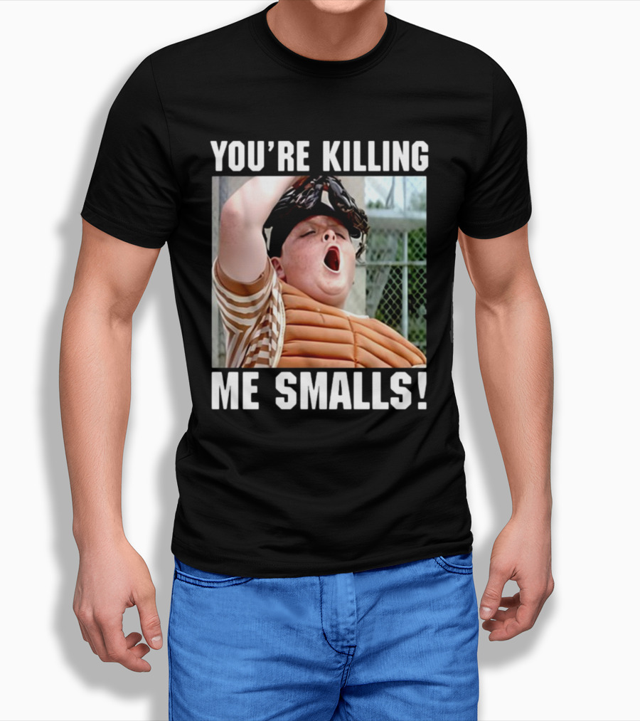 Thelavignes Sandlot You're Killing Me Smalls T-Shirt