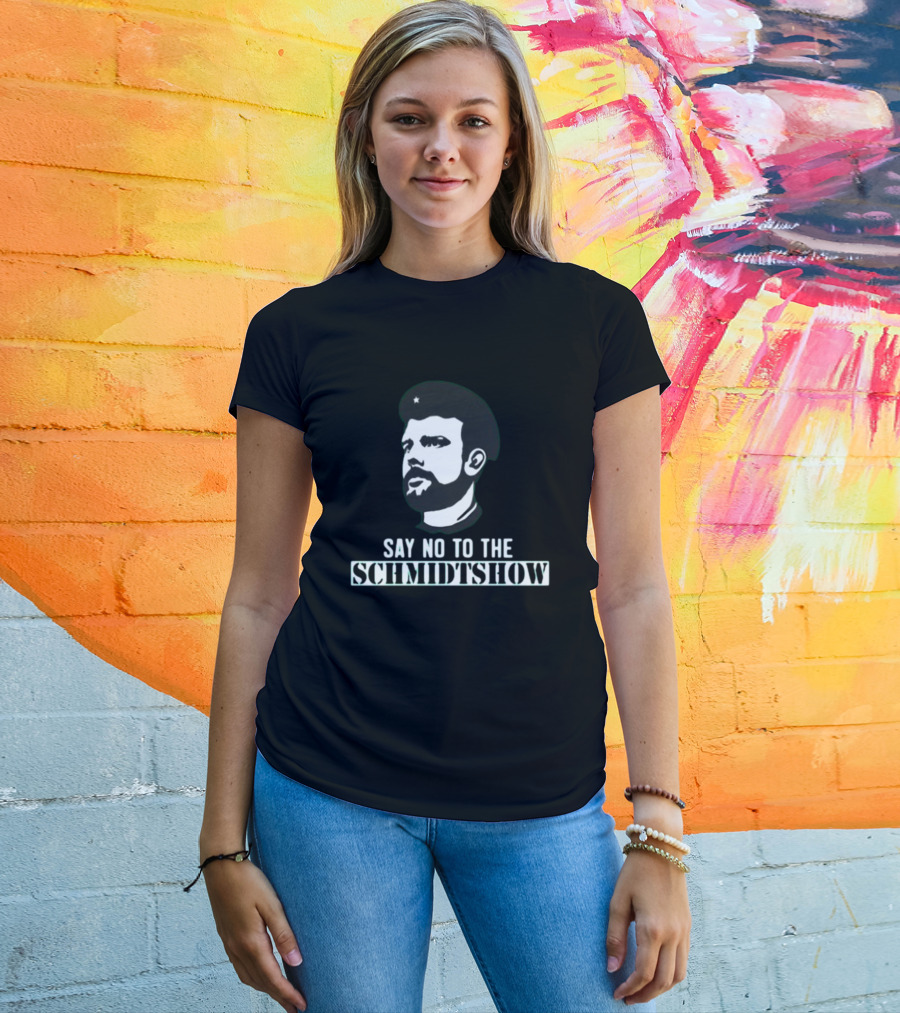 Say No To The Schmidtshow Revolution Che Bearded Man T-Shirt