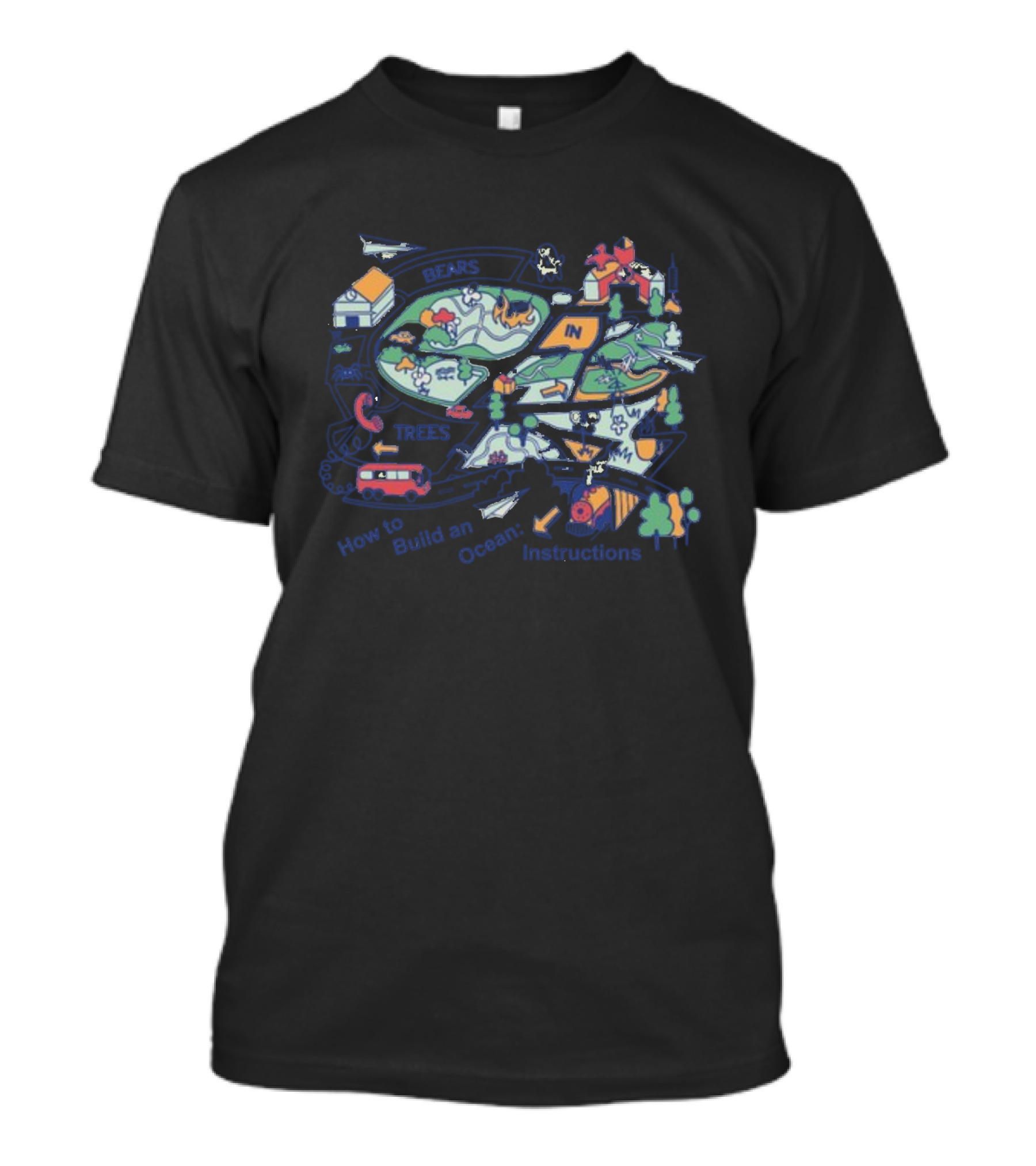Bears In Trees How To Build An Ocean Instructions Map T-Shirt