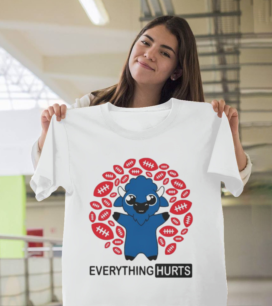 Buffalo Everything Hurts Surrounded By Red Footballs T-Shirt