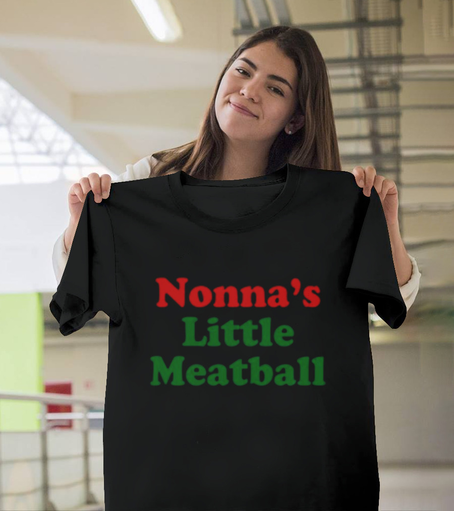 Nonna's Little Meatball Text In Festive Red And Green T-Shirt