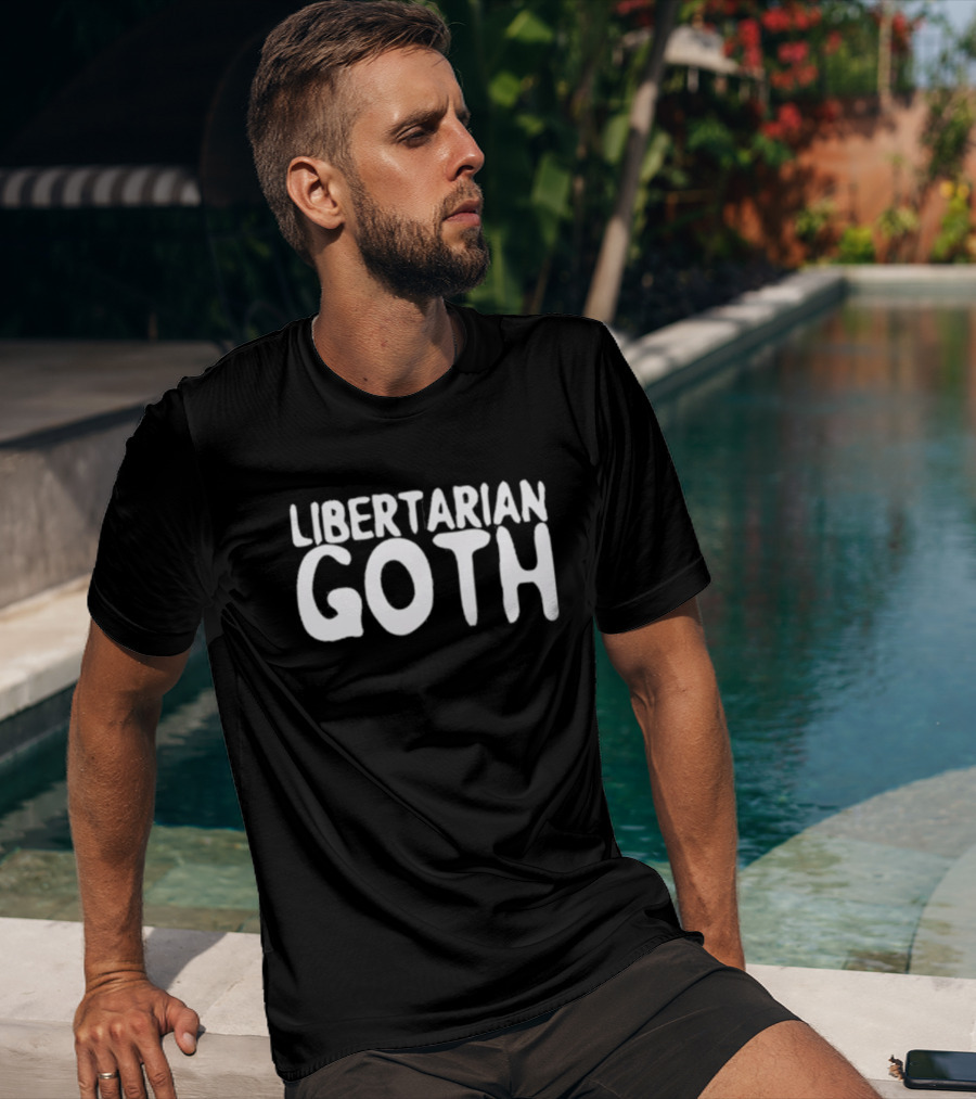 Libertarian Goth T-Shirt
