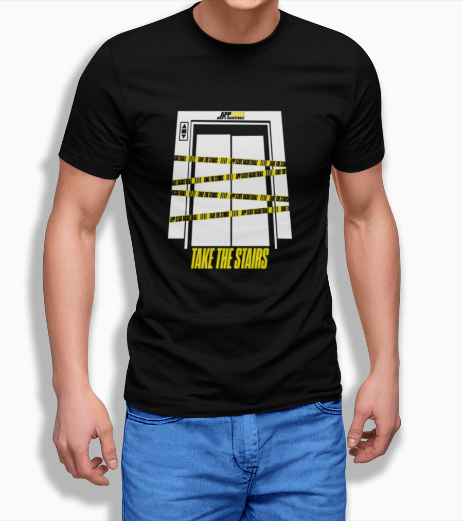 APP STATE TAKE THE STAIRS ELEVATOR DOORS CAUTION TAPE T-Shirt