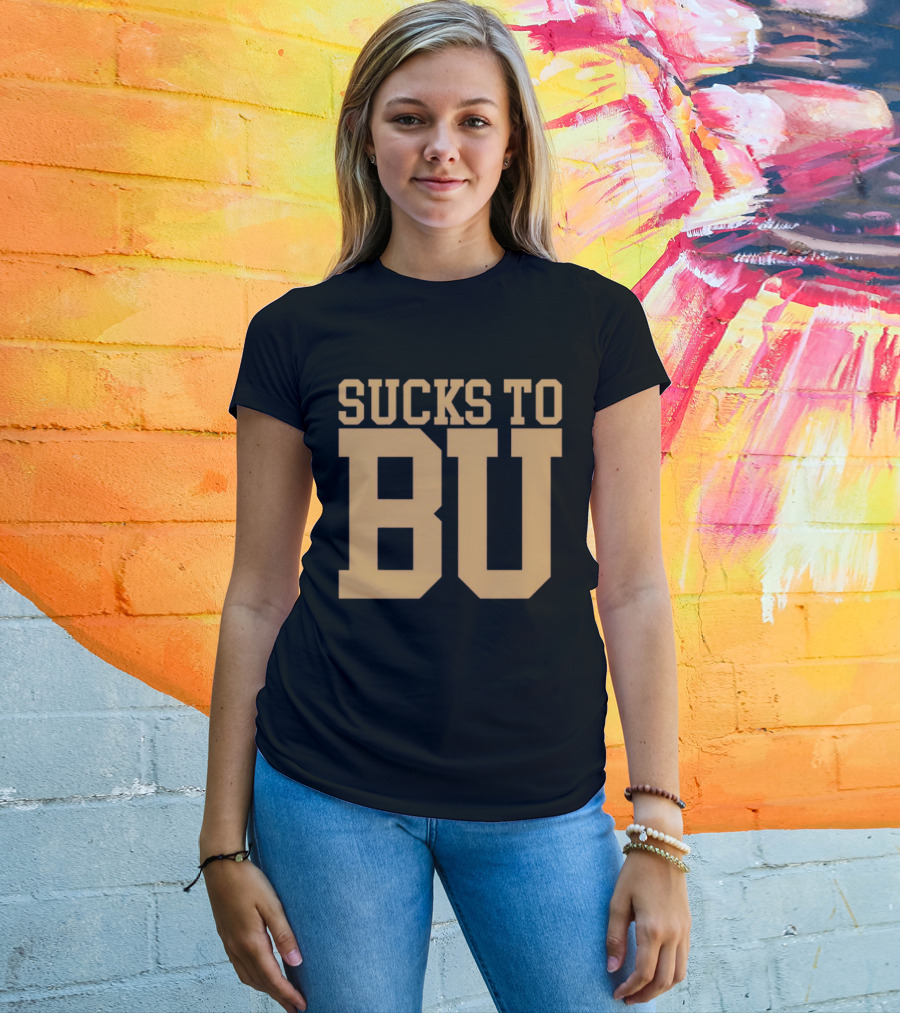 Sucks To BU Brown University Rivalry Fan T-Shirt
