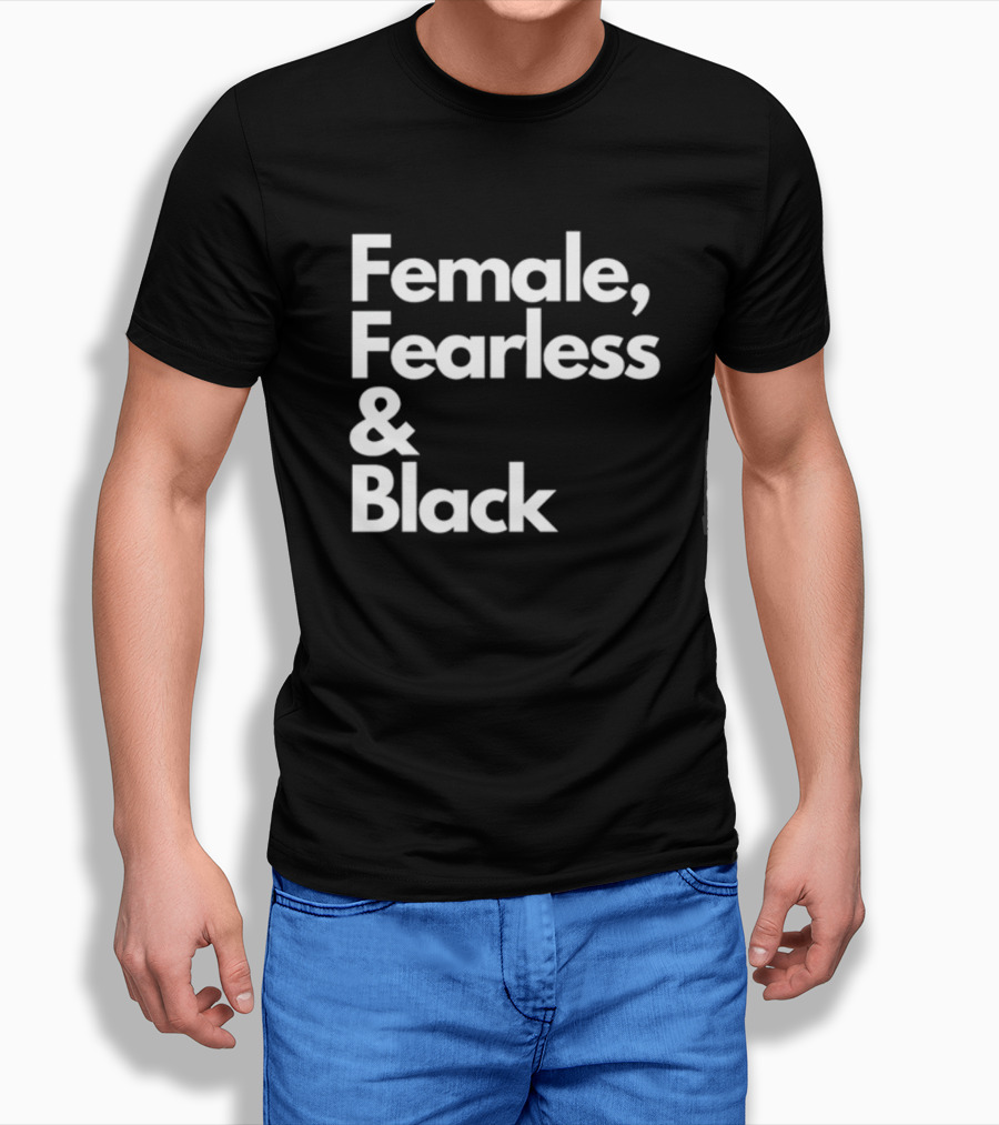 Female Fearless And Black T-Shirt