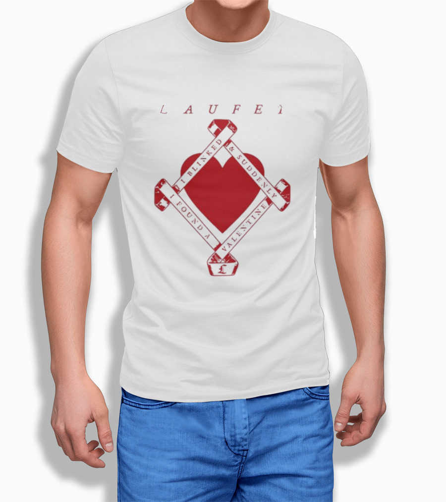 Laufey I Blinked And Suddenly I Found A Valentine Red Heart T-Shirt