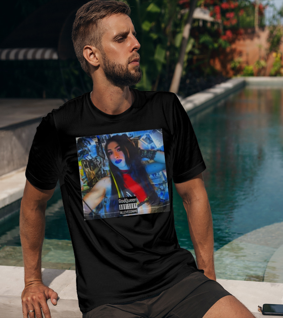 God Queen Advisory Alleyez On Me Delmiexo T-Shirt