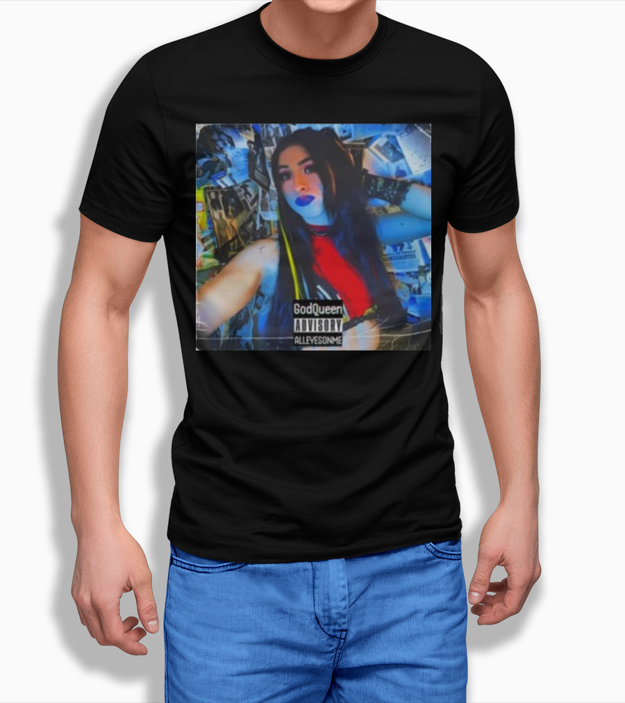God Queen Advisory Alleyez On Me Delmiexo T-Shirt