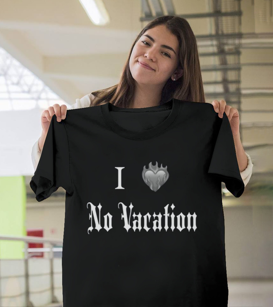 I Heart No Vacation Flame Gothic T-Shirt