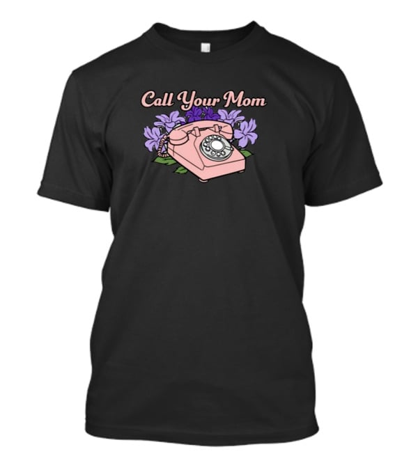 Middleclassfancy Call Your Mom Vintage Phone With Purple Flowers T-Shirt