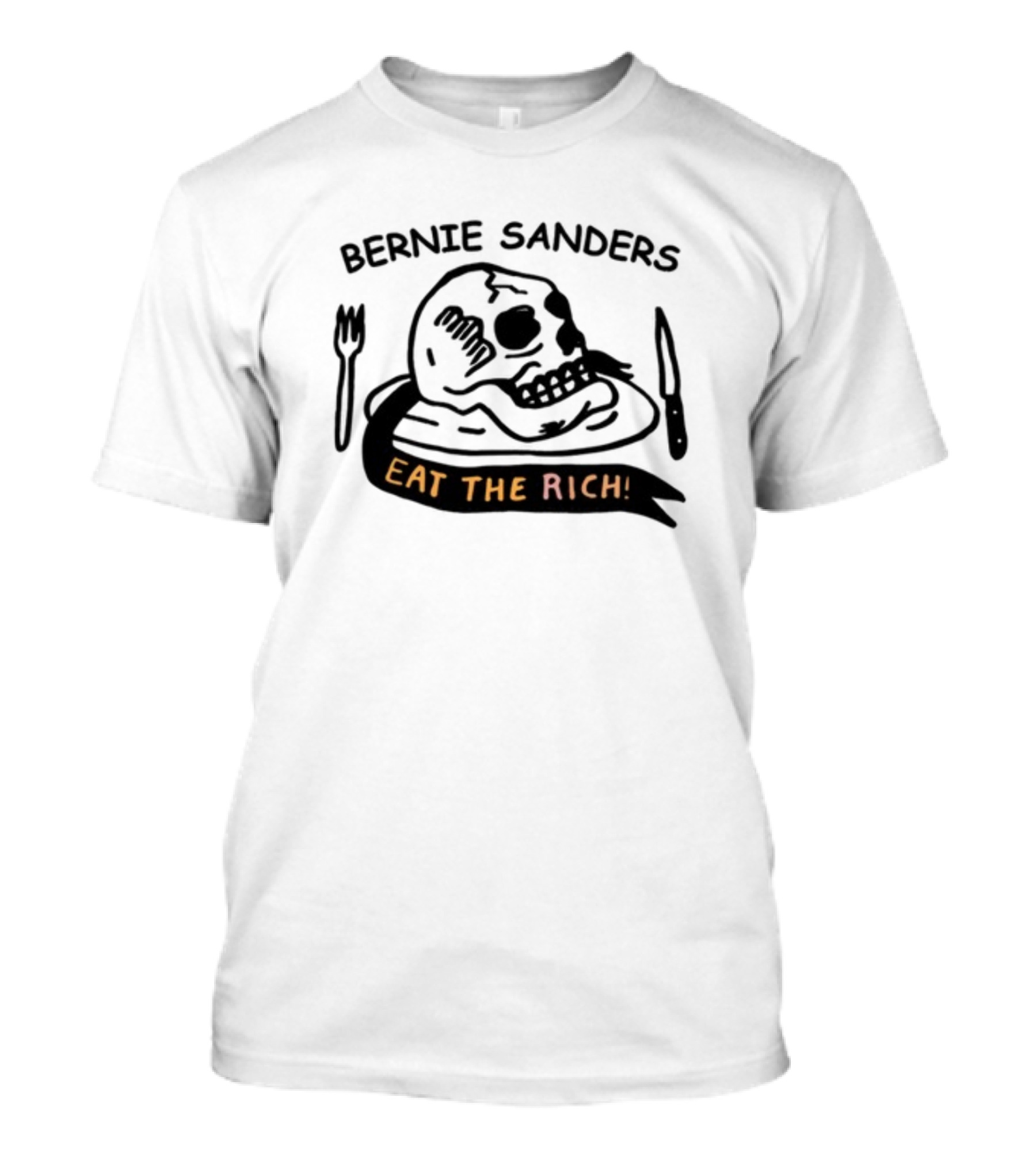 Bernie Sanders Eat The Rich Skull Knife Fork T-Shirt