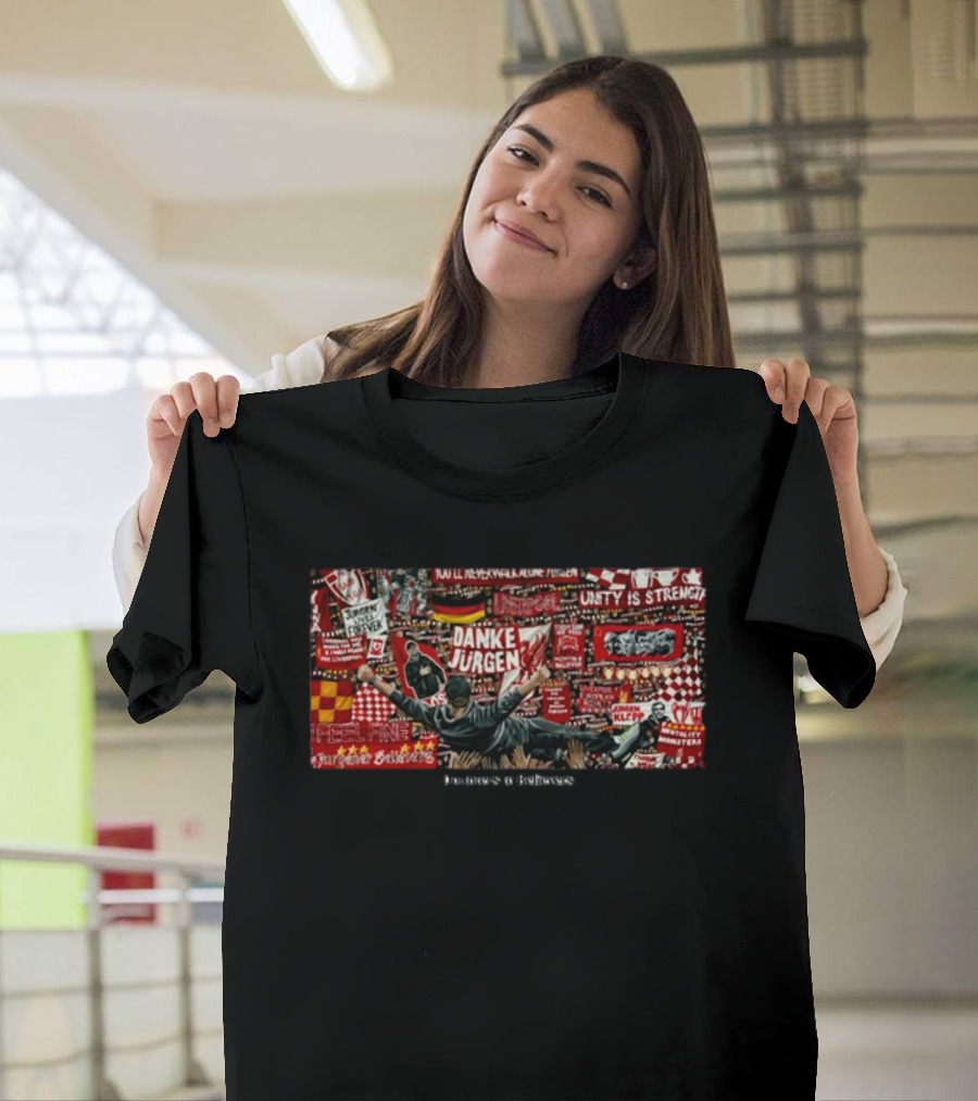 Abigail Rudkin Unity Is Strength Danke Jürgen Doubters To Believers T-Shirt