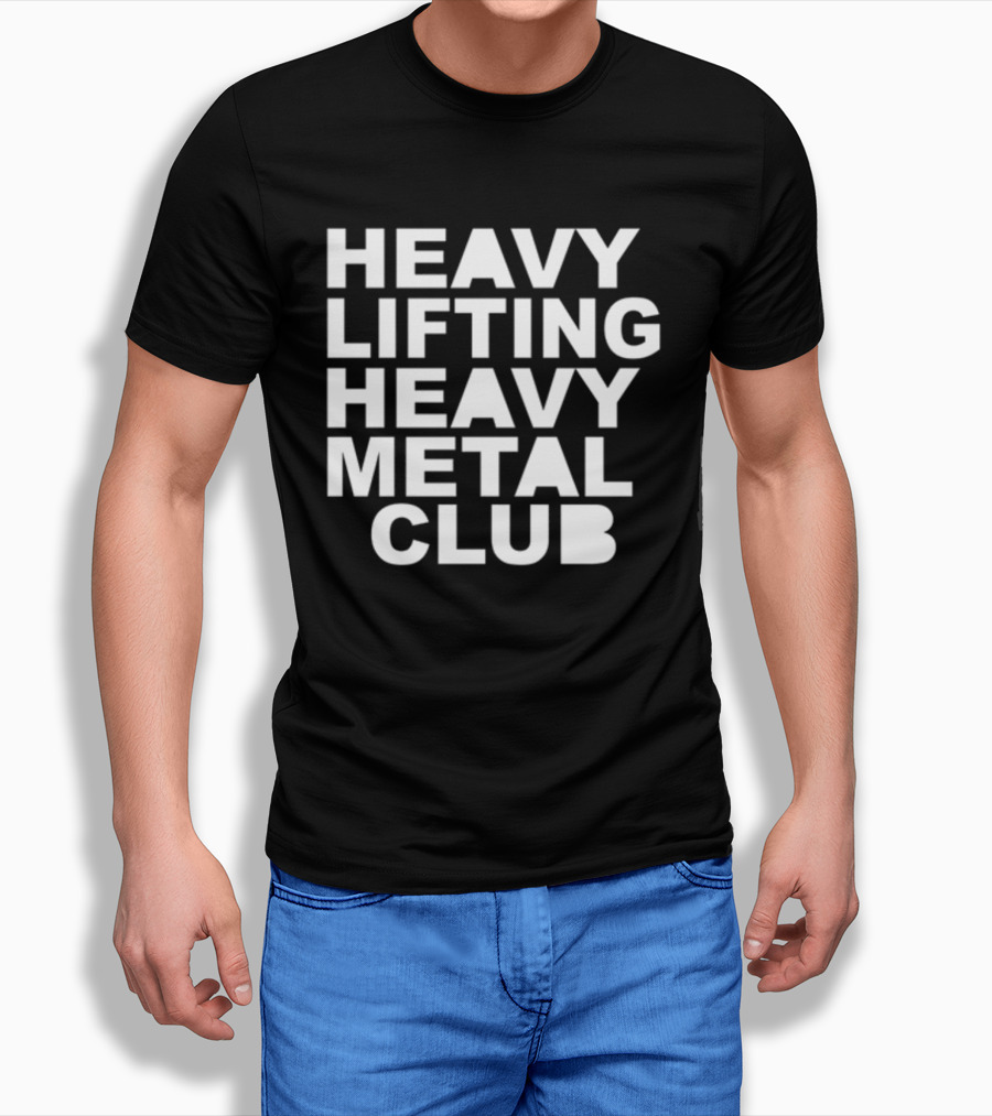 Heavy Lifting Heavy Metal Club T-Shirt