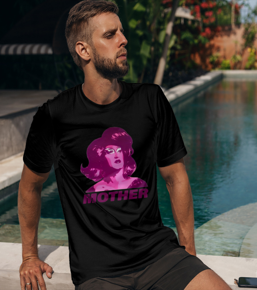 Mybestjudy Mother Tori Nooch Drag Queen T-Shirt