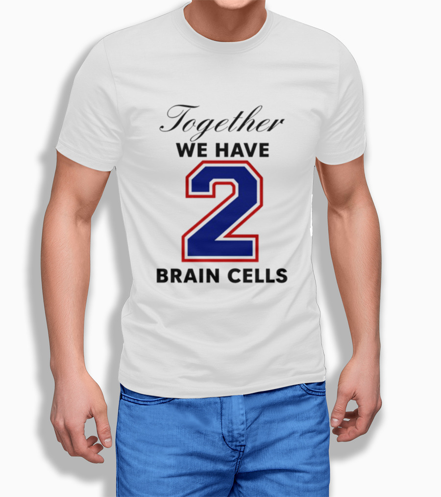 Together We Have 2 Brain Cells Blue Red Outline T-Shirt