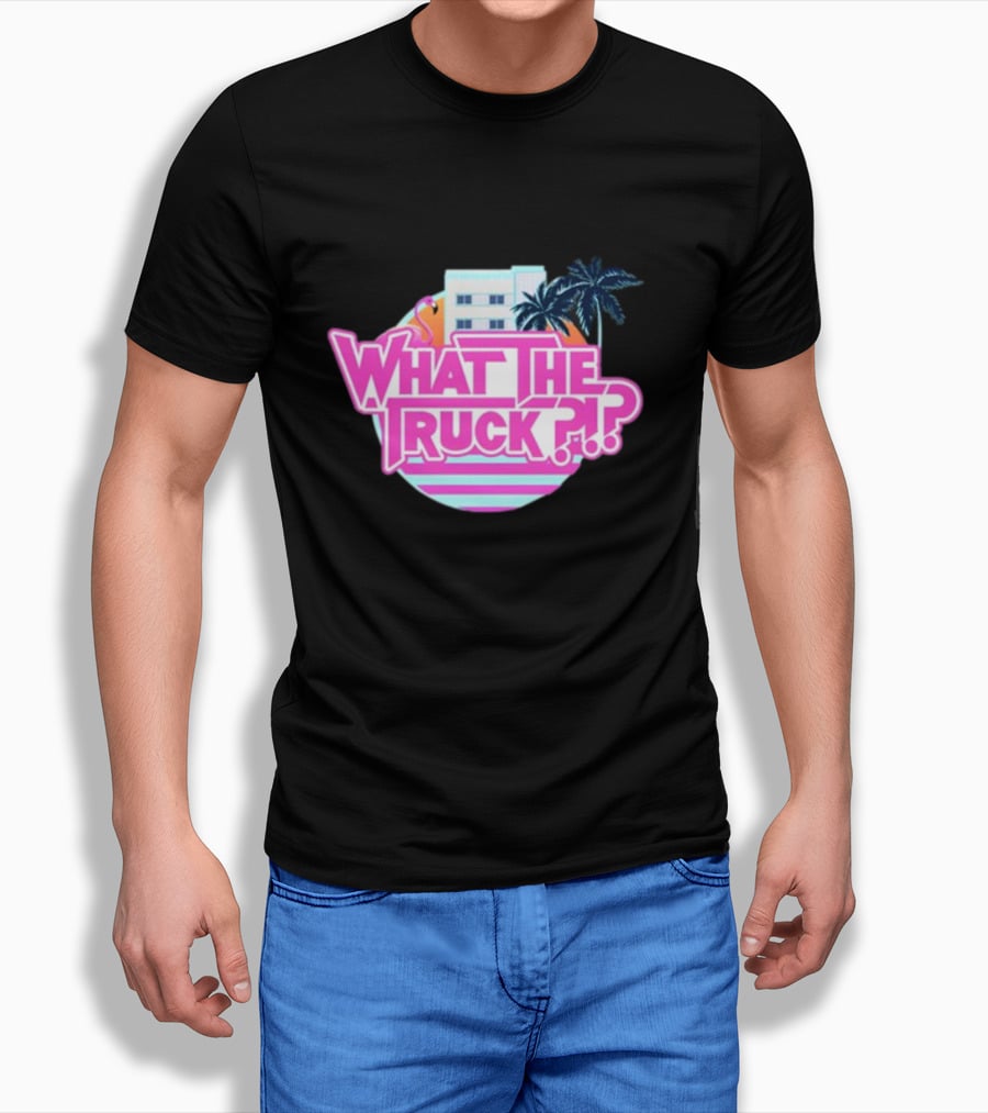 What The Truck Miami Florida Flamingo Palm Trees And Art Deco Building T-Shirt