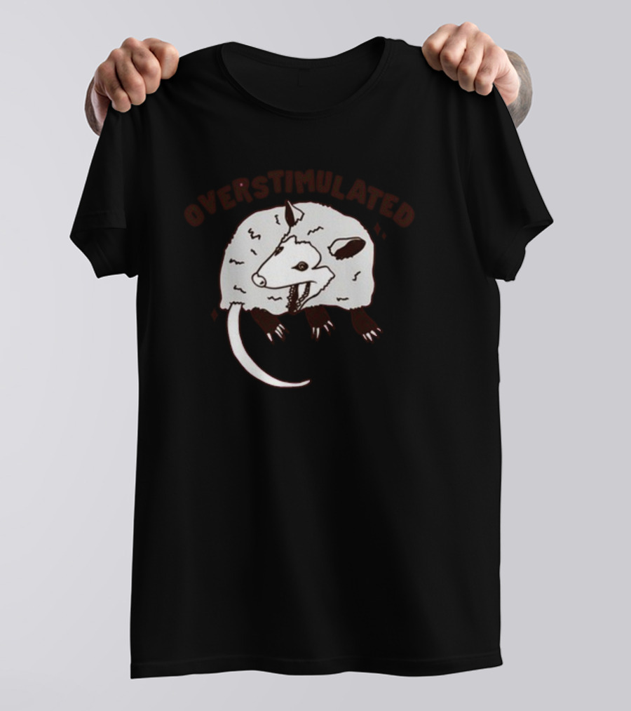 Gotfunny Overstimulated Possum Sketch T-Shirt