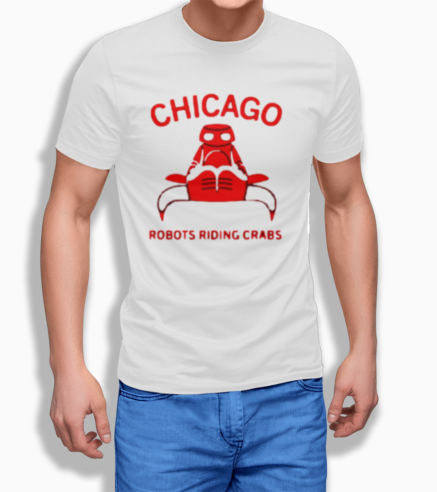 Chicago Robots Riding Crabs T-Shirt