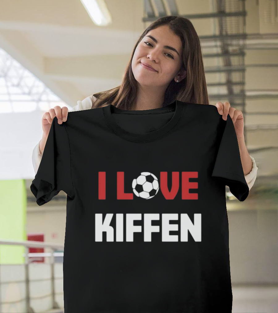 I Love Kiffen Soccer Ball Text T-Shirt
