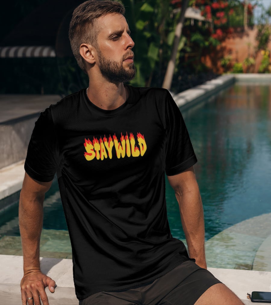 Stay Wild Flame Text With Fire Effect T-Shirt
