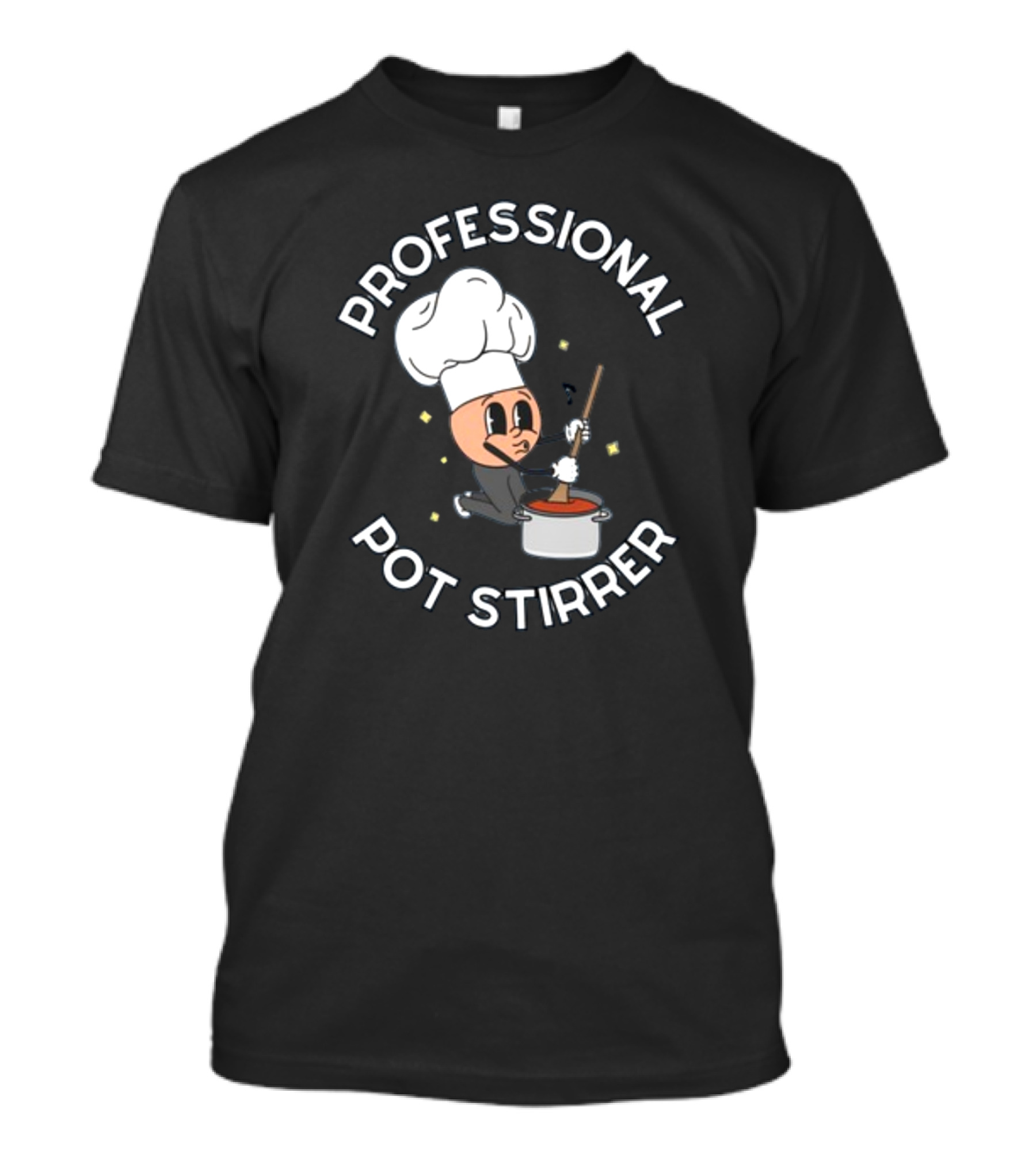 Doublecrossco Professional Pot Stirrer Chef Whimsical Cooking T-Shirt