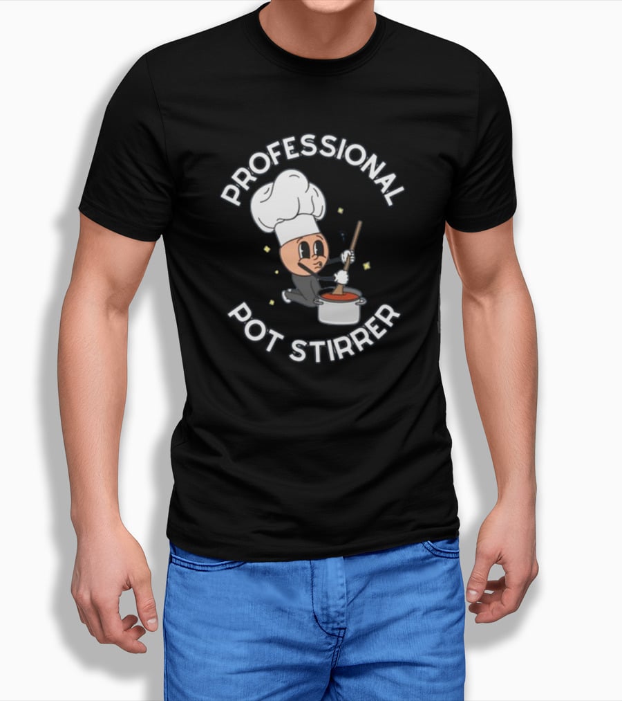 Doublecrossco Professional Pot Stirrer Chef Whimsical Cooking T-Shirt