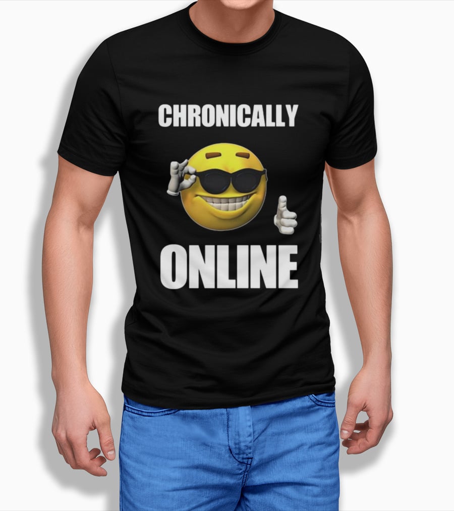 Chronically Online Cool Sunglasses Thumbs Up Emoji T-Shirt