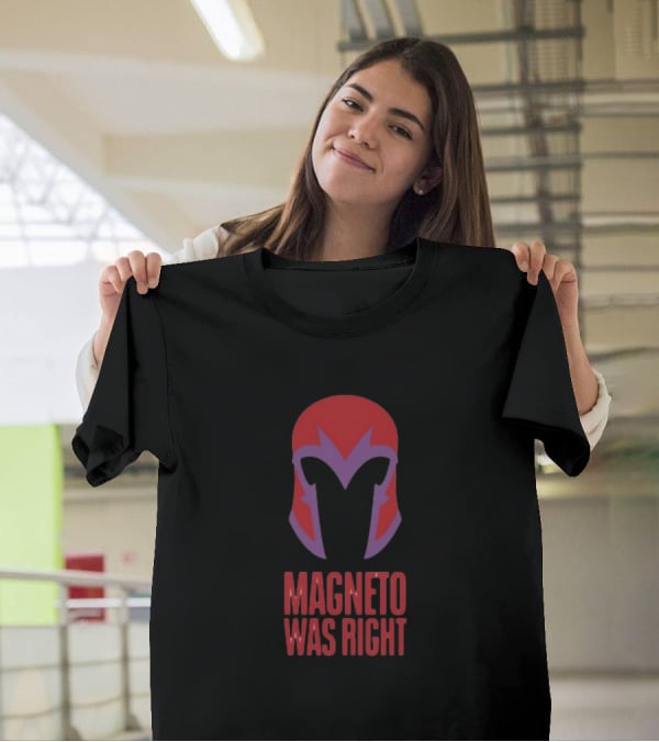 Magneto Was Right Beau Demayo Helmet T-Shirt