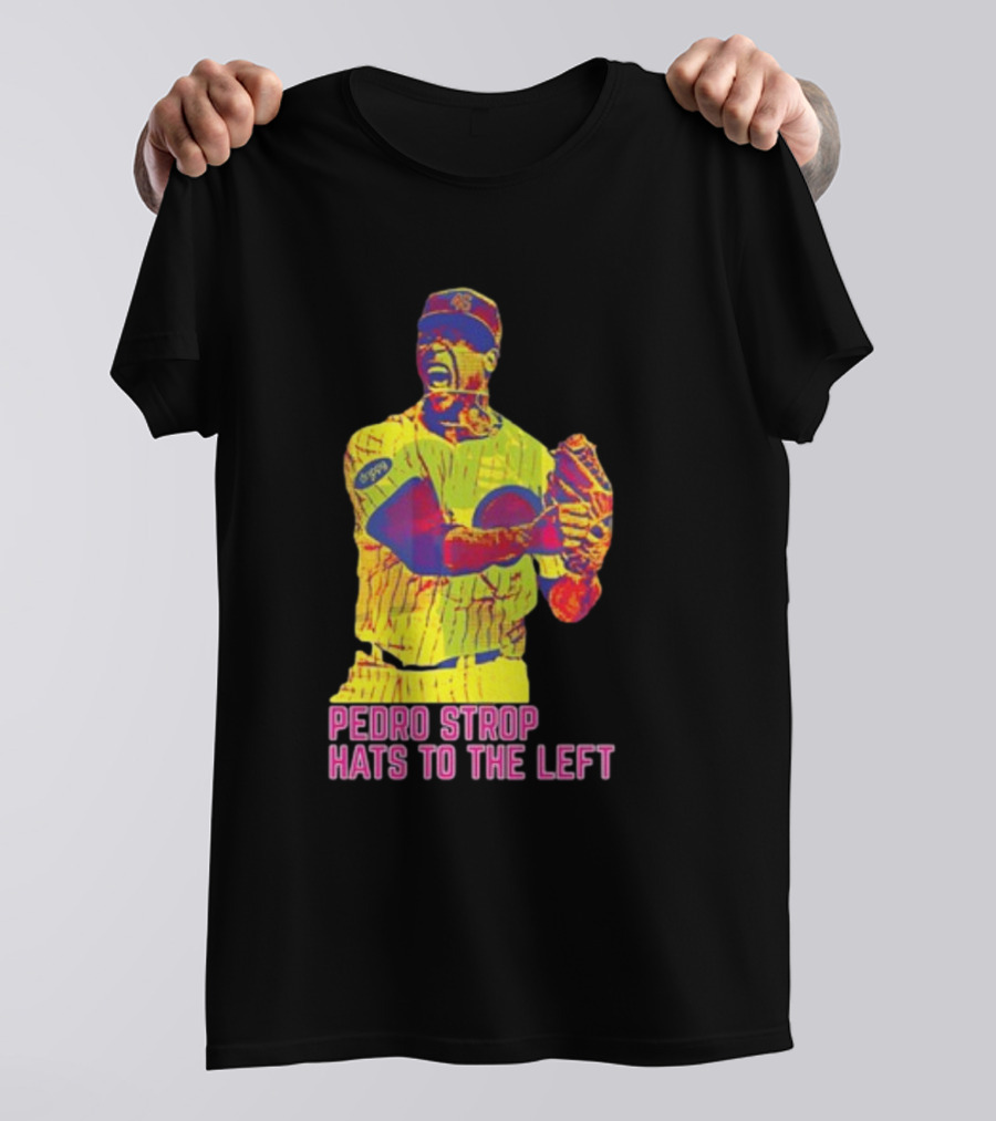 Pedro Strop Hats To The Left Colorful Baseball Player T-Shirt