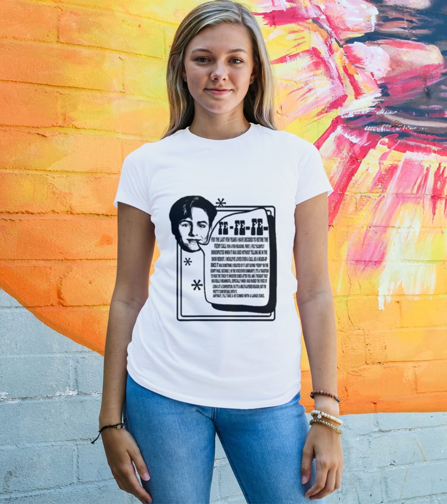 Podmeetsworldshow Feeny Call Quote Design With Classic Feeny Call Phrase T-Shirt