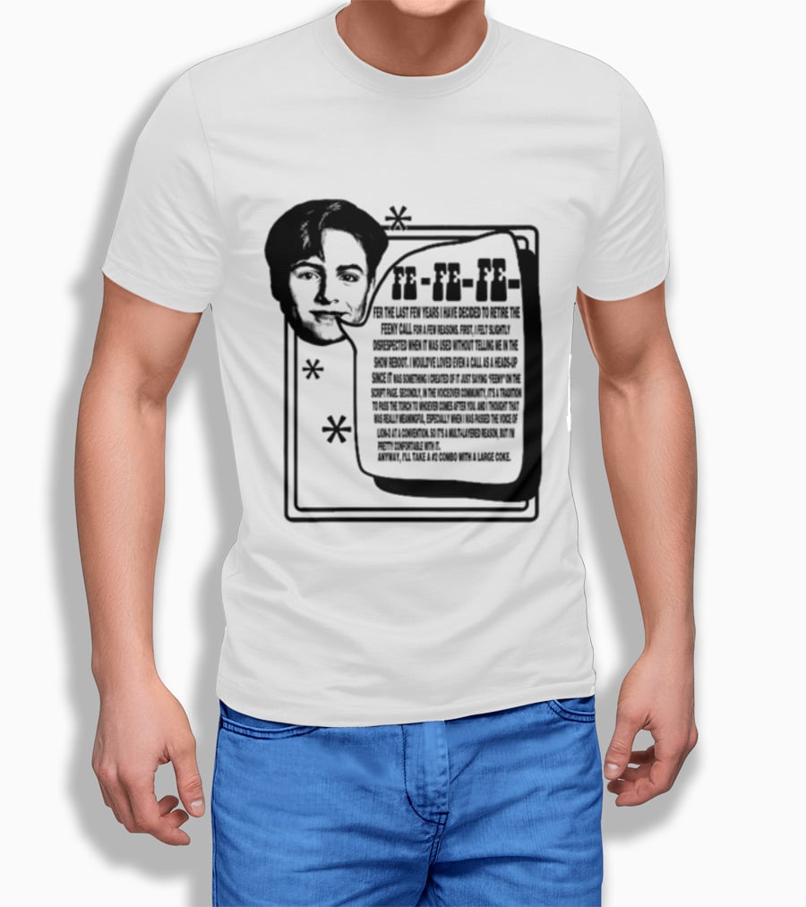 Podmeetsworldshow Feeny Call Quote Design With Classic Feeny Call Phrase T-Shirt