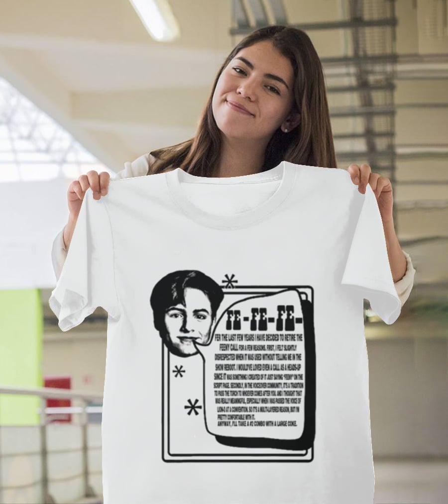 Podmeetsworldshow Feeny Call Quote Design With Classic Feeny Call Phrase T-Shirt