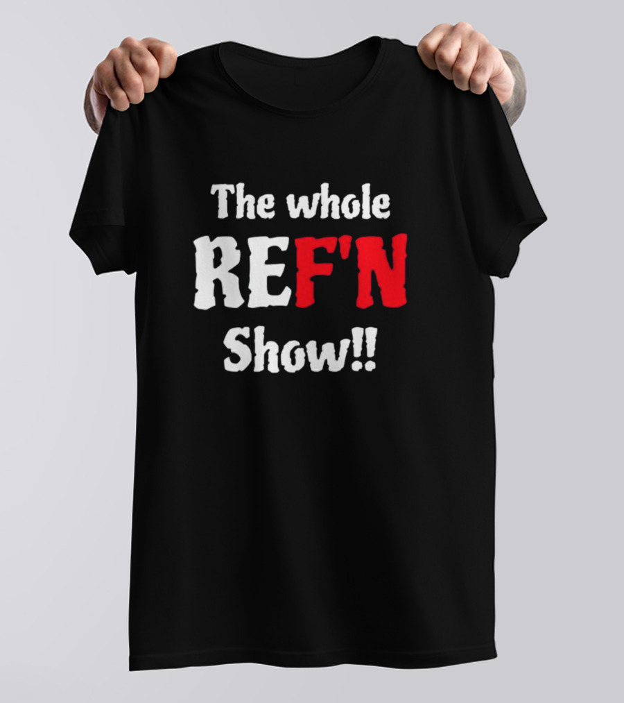 Daphanie Lashaunn Wears The Whole Ref'n Show Ref Bae T-Shirt